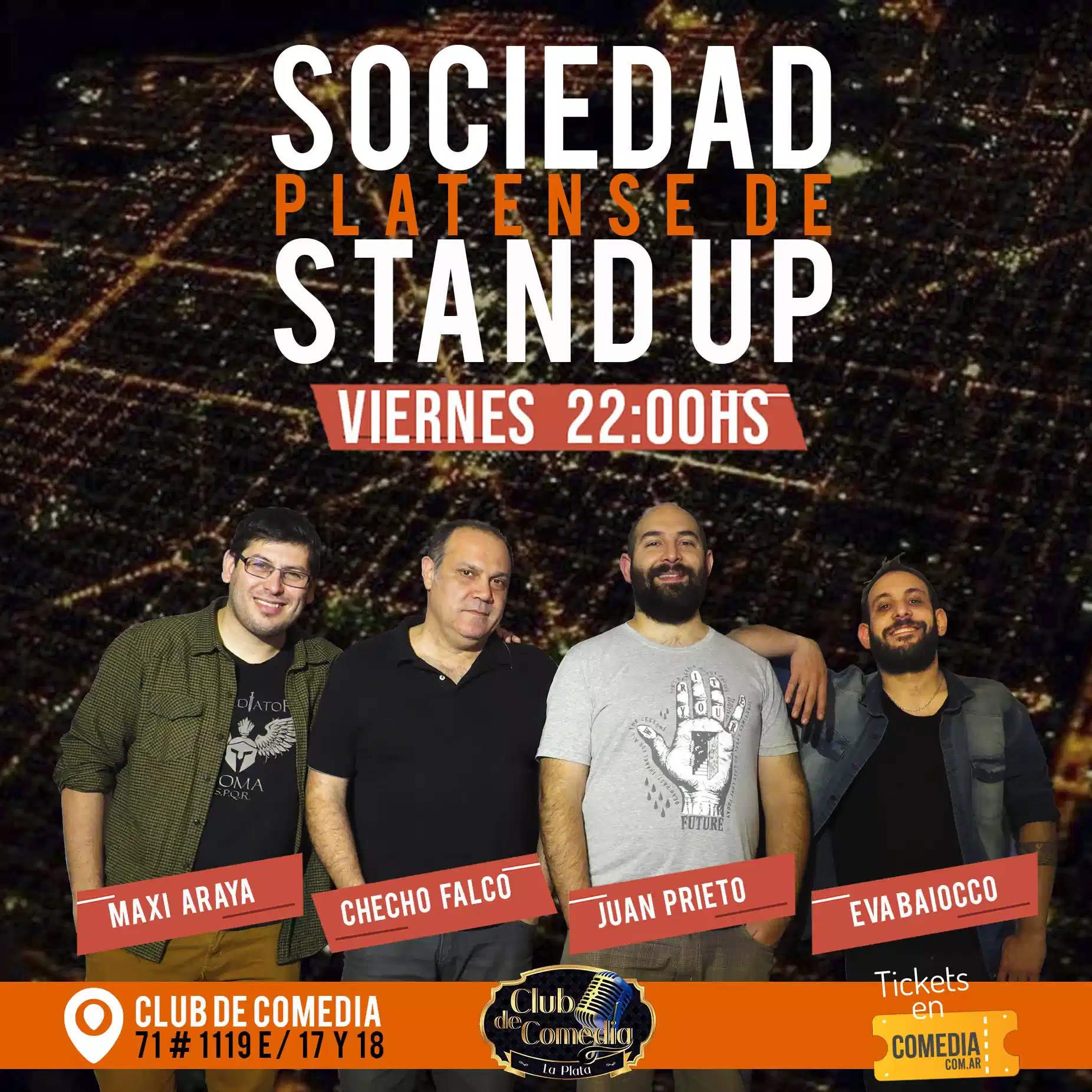 Flyer Sociedad Platense de Stand Up en Club de Comedia La Plata: Maxi Araya, Checho Falco, Juan Prieto y Eva Baiocco