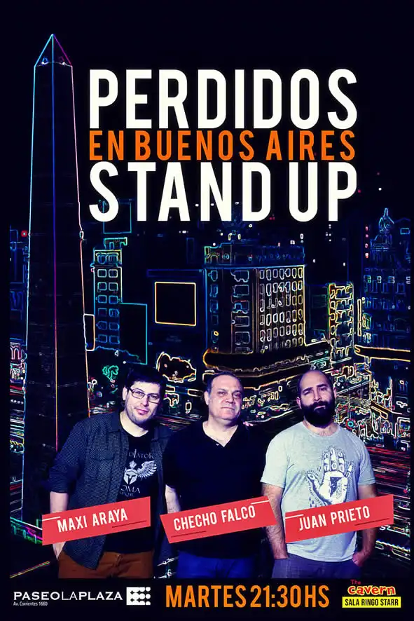 Perdidos en Buenos Aires Stand Up: Maxi Araya, Checho Falco y Juan Prieto en Paseo La Plaza, Sala Ringo Starr de The Cavern Pub